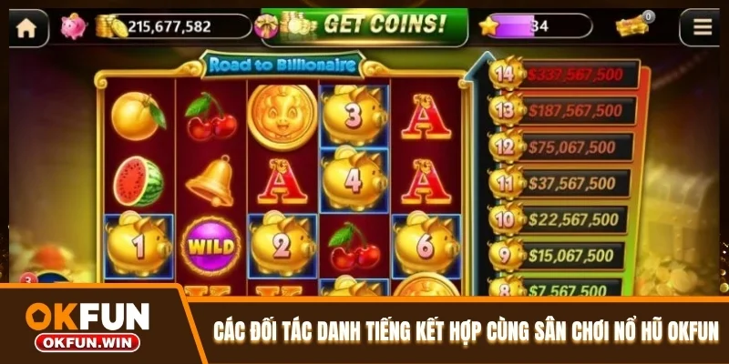 Các đối tác danh tiếng kết hợp cùng sân chơi nổ hũ OKFUN